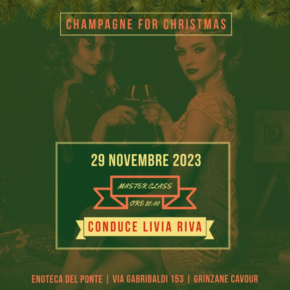 Champagne Christmas Master Class | Mercoledi 29 Novembre Ore 20,00
